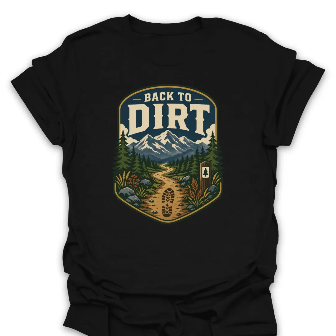 T-Shirt Black / S Back To Dirt Trail