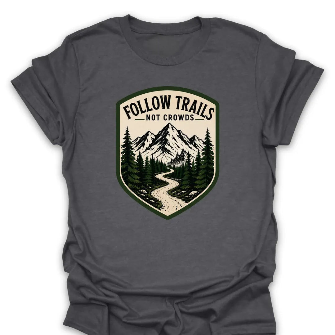 T-Shirt Dark Heather / S Follow Trails - Not Crowds T-Shirt
