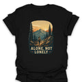 T-Shirt Black / S Alone Not Lonely T-Shirt
