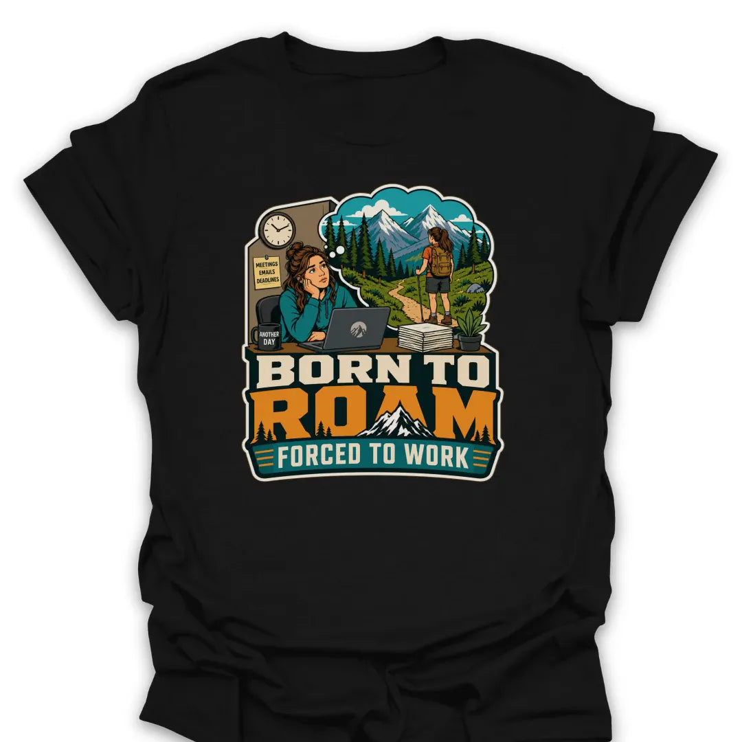 T-Shirt Black / S Born to Roam T-Shirt