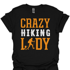 T-Shirt Black / S Crazy Hiking Lady – Funny Outdoor Adventure T-Shirt 🥾