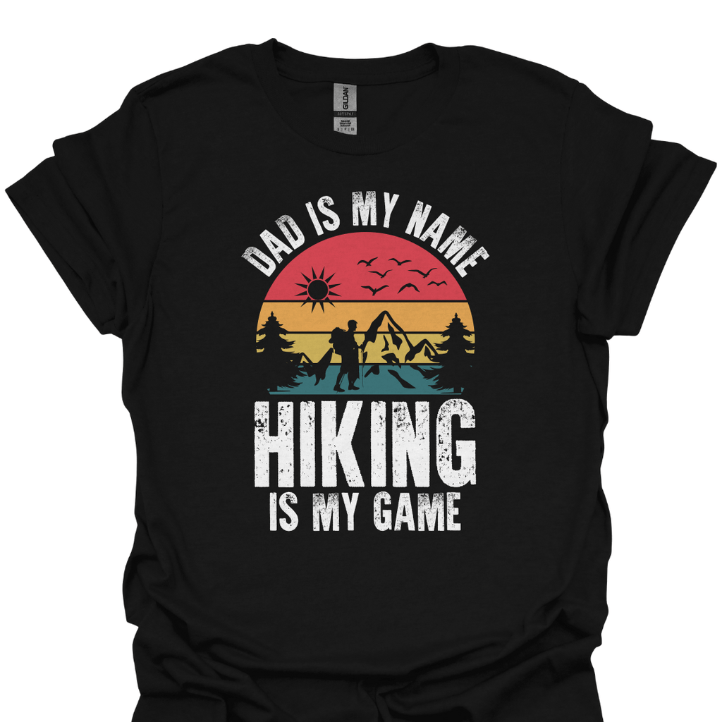 T-Shirt Black / S Dad Is My Name, Hiking Is My Game – Retro Adventure T-Shirt 🥾