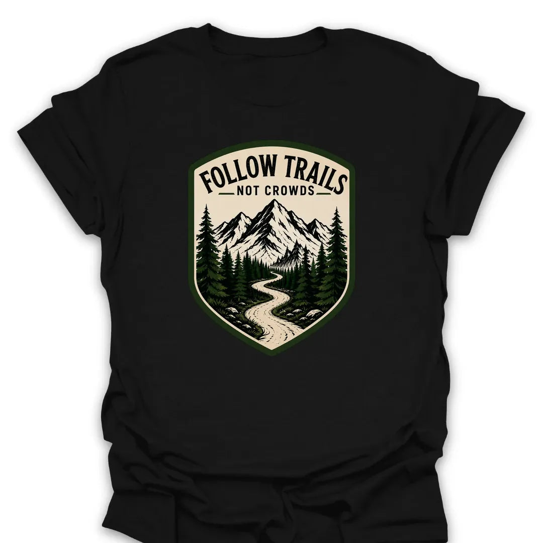 T-Shirt Black / S Follow Trails - Not Crowds T-Shirt