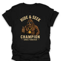 T-Shirt Black / S Hide & Seek Champion Forever T-Shirt