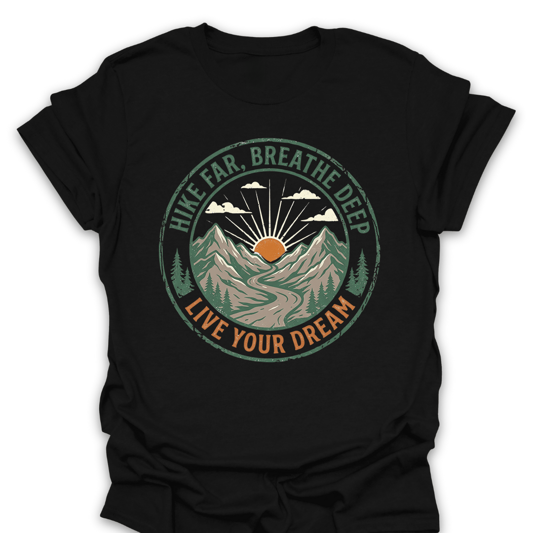 T-Shirt Black / S Hike Far Breathe Deep Adventure Tee