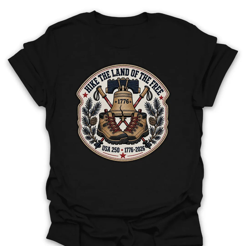 T-Shirt Black / S Hike Land Of The Free Liberty 1776 T-Shirt