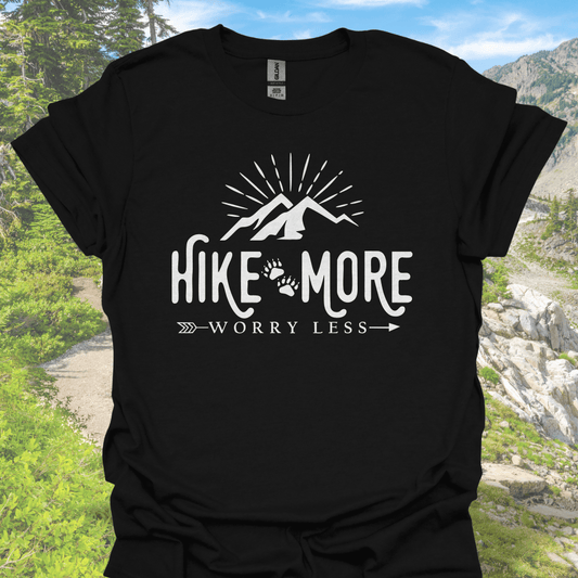 T-Shirt Black / S Hike More, Worry Less – Outdoor Adventure T-Shirt