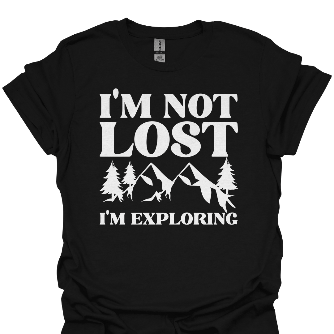 T-Shirt Black / S I’m Not Lost, I’m Exploring – Adventure Hiking T-Shirt