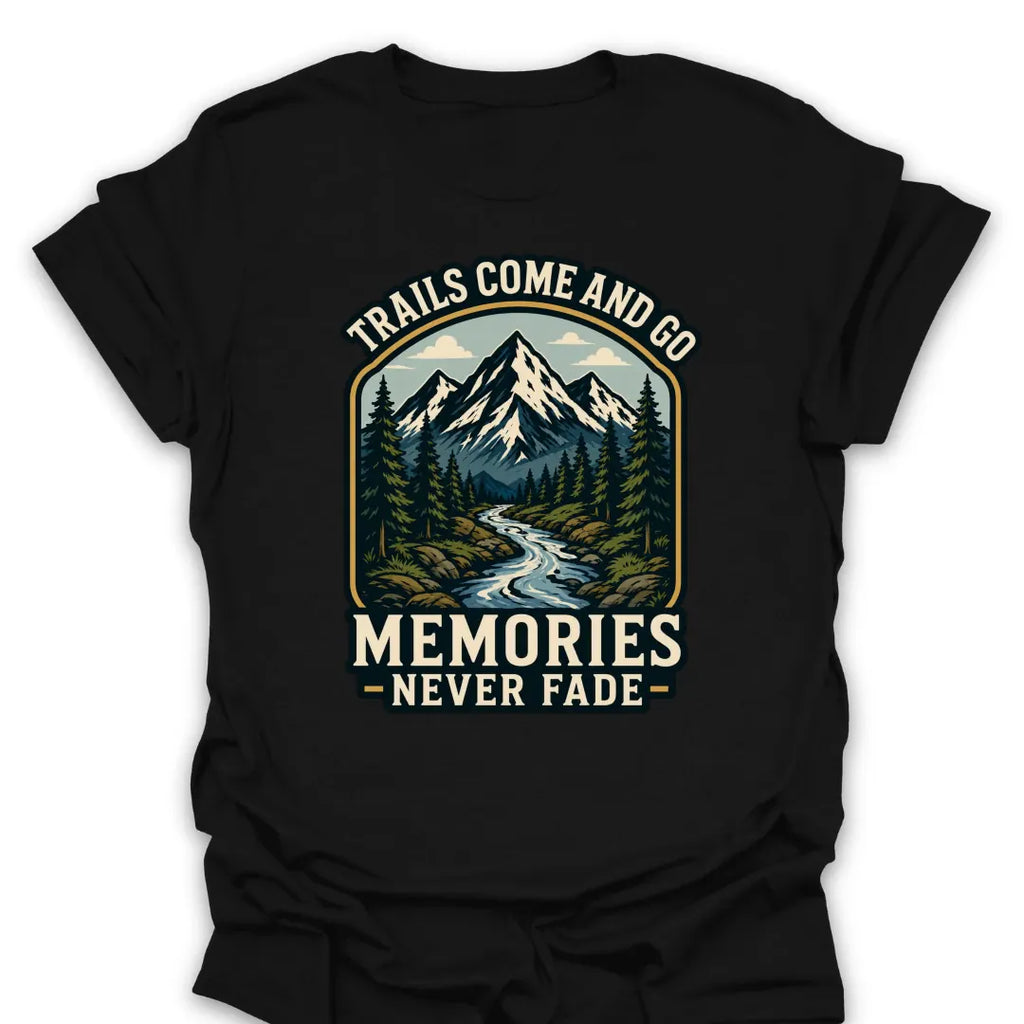 T-Shirt Black / S Memories Never Fade Mountain Stream T-Shirt