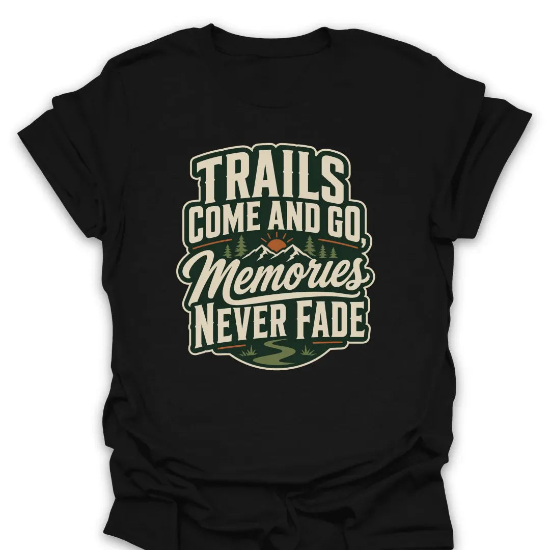 T-Shirt Black / S Memories Never Fade Mountain Sunrise T-Shirt
