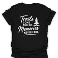 T-Shirt Black / S Memories Never Fade T-Shirt