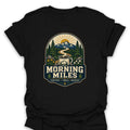 T-Shirt Black / S Morning Miles Trail