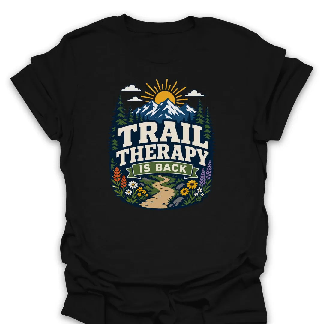 T-Shirt Black / S Trail Therapy Is Back Mountain
