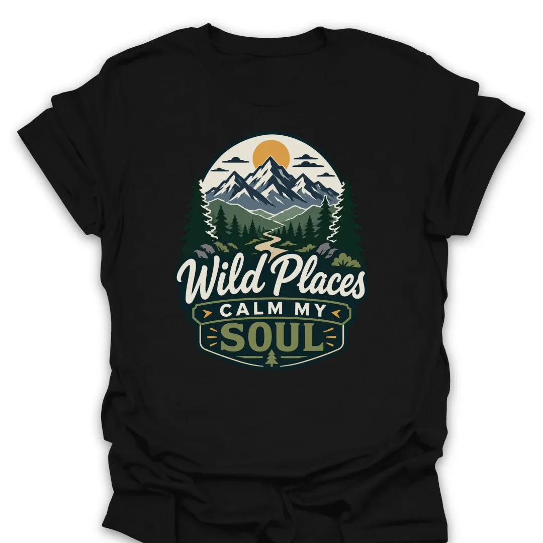 T-Shirt Black / S Wild Places Calm My Soul Mountain T-Shirt
