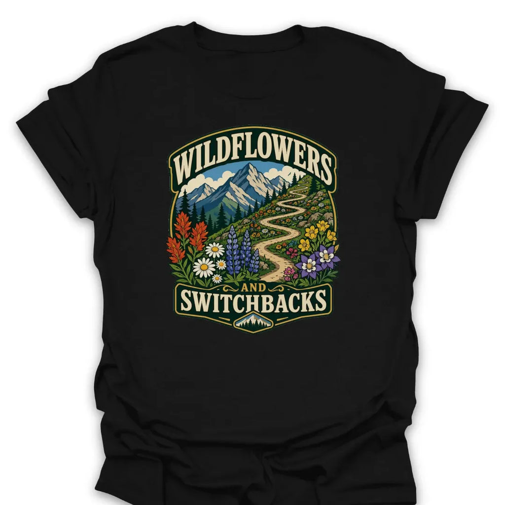 T-Shirt Black / S Wildflowers and Switchbacks