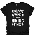 T-Shirt Black / S Wine and Hiking Pines T-Shirt