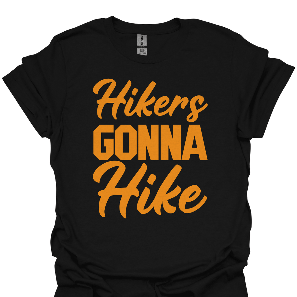 T-Shirt Black / XS Hikers Gonna Hike T-Shirt 🥾🔥