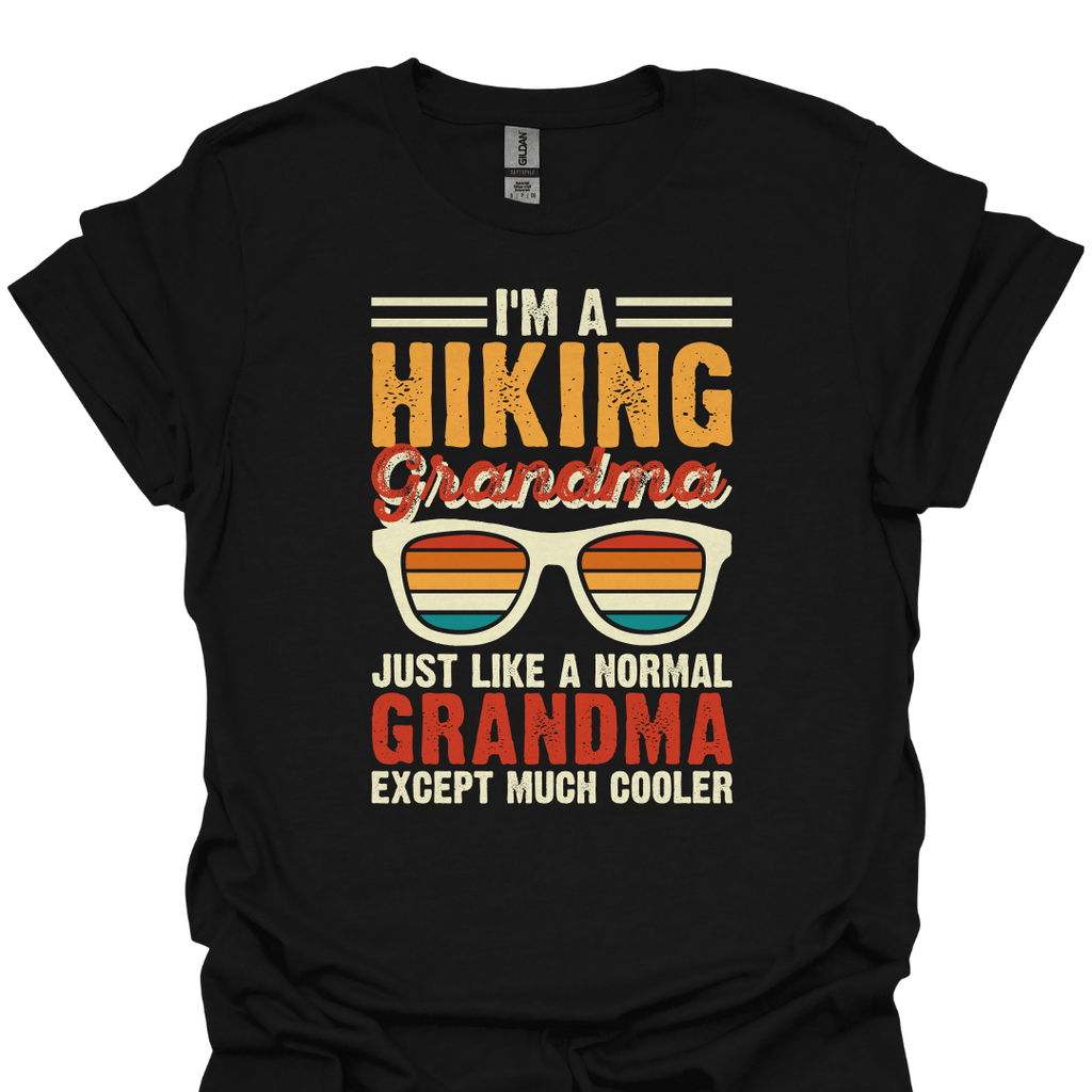 T-Shirt Black / XS I’m a Hiking Grandma – Cooler Than a Normal Grandma T-Shirt