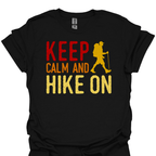 T-Shirt Black / XS Keep Calm and Hike On – Bold Outdoor Adventure T-Shirt