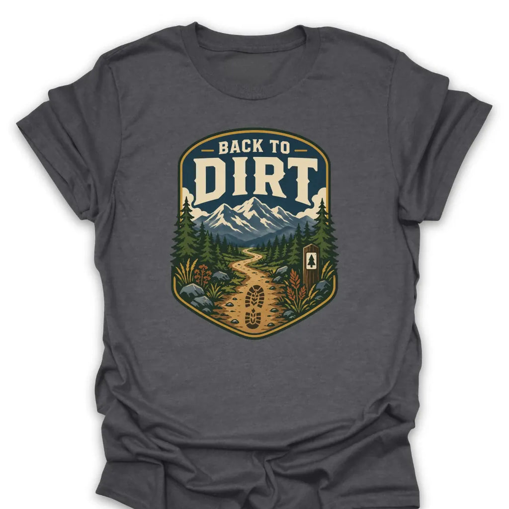 T-Shirt Dark Heather / S Back To Dirt Trail