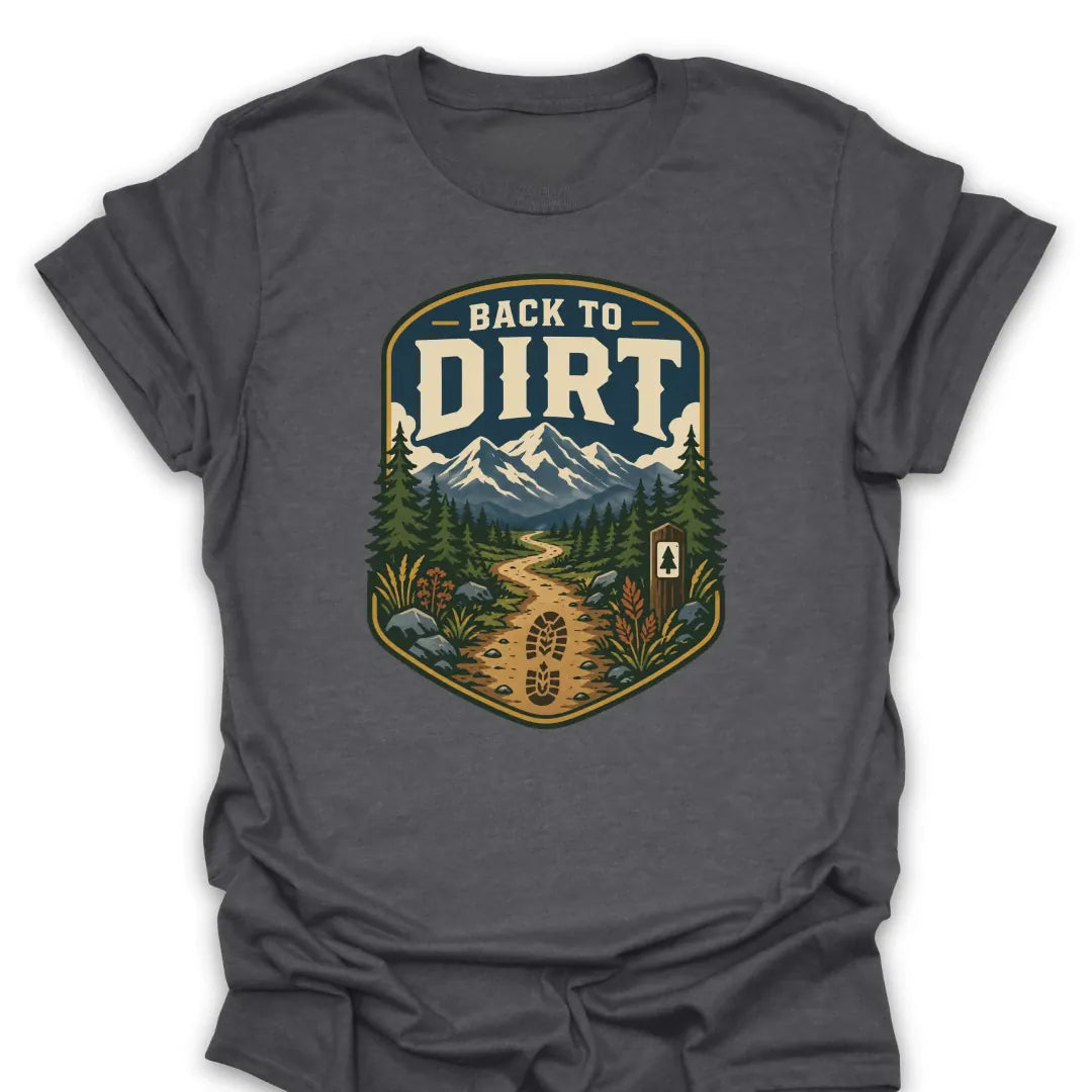 T-Shirt Dark Heather / S Back To Dirt Trail