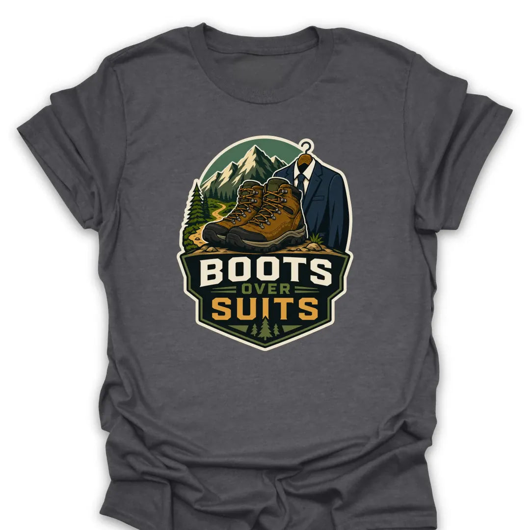 T-Shirt Dark Heather / S Boots Over Suits T-Shirt