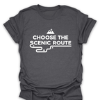 T-Shirt Dark Heather / S Choose the Scenic Route T-Shirt