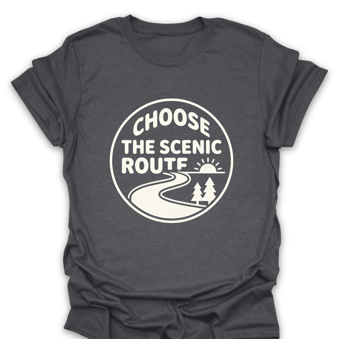 T-Shirt Dark Heather / S Choose the Scenic Route T-Shirt