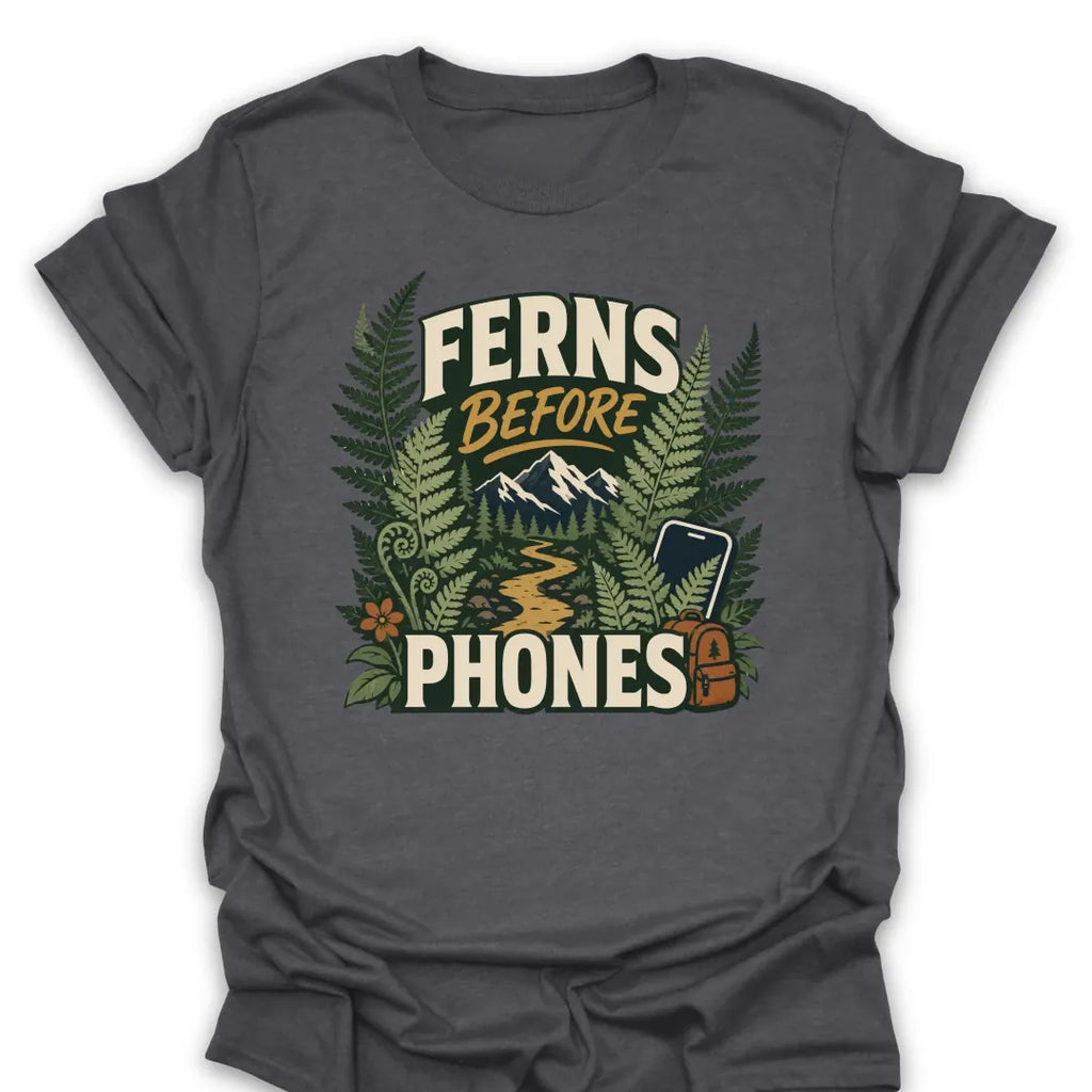 T-Shirt Dark Heather / S Ferns Before Phones