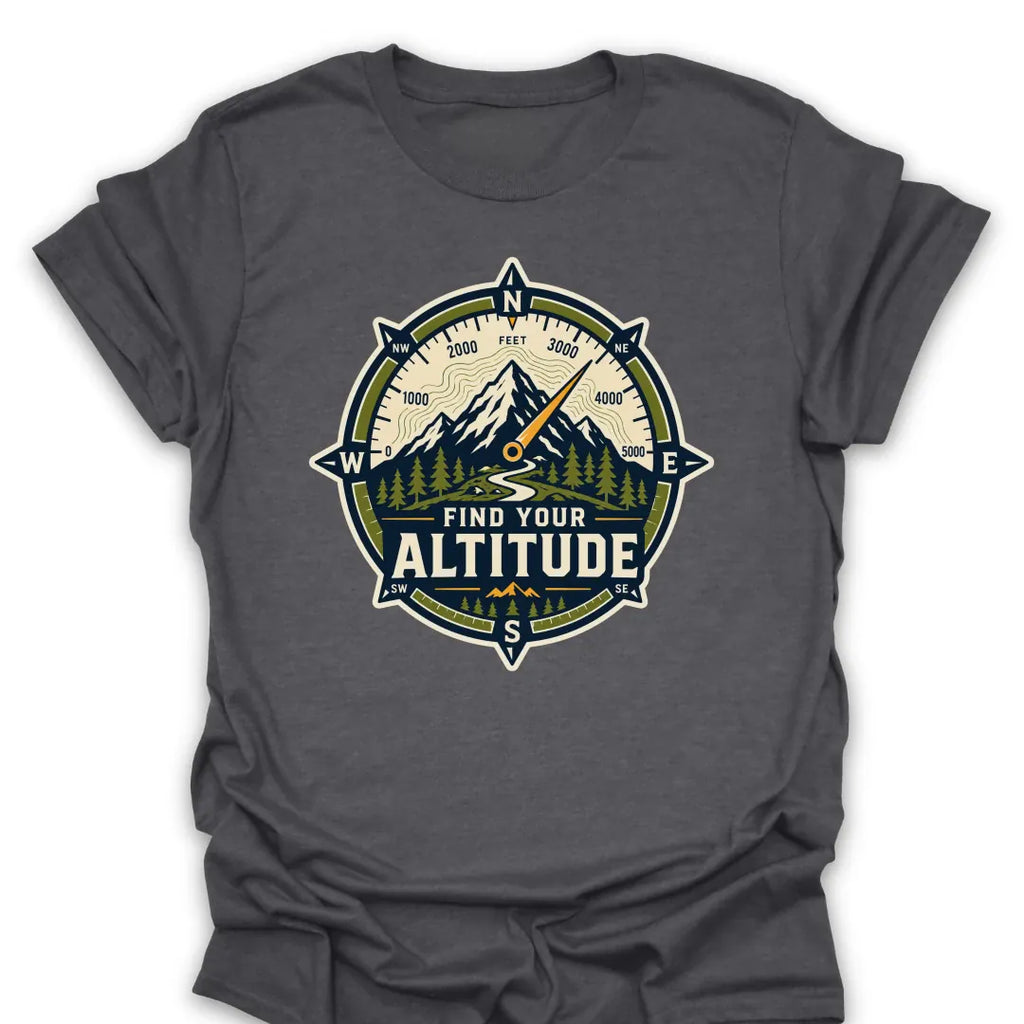 T-Shirt Dark Heather / S Find Your Altitude T-Shirt