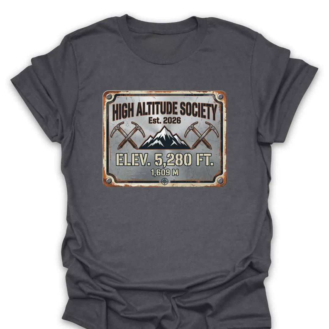 T-Shirt Dark Heather / S High Altitude Society T-Shirt