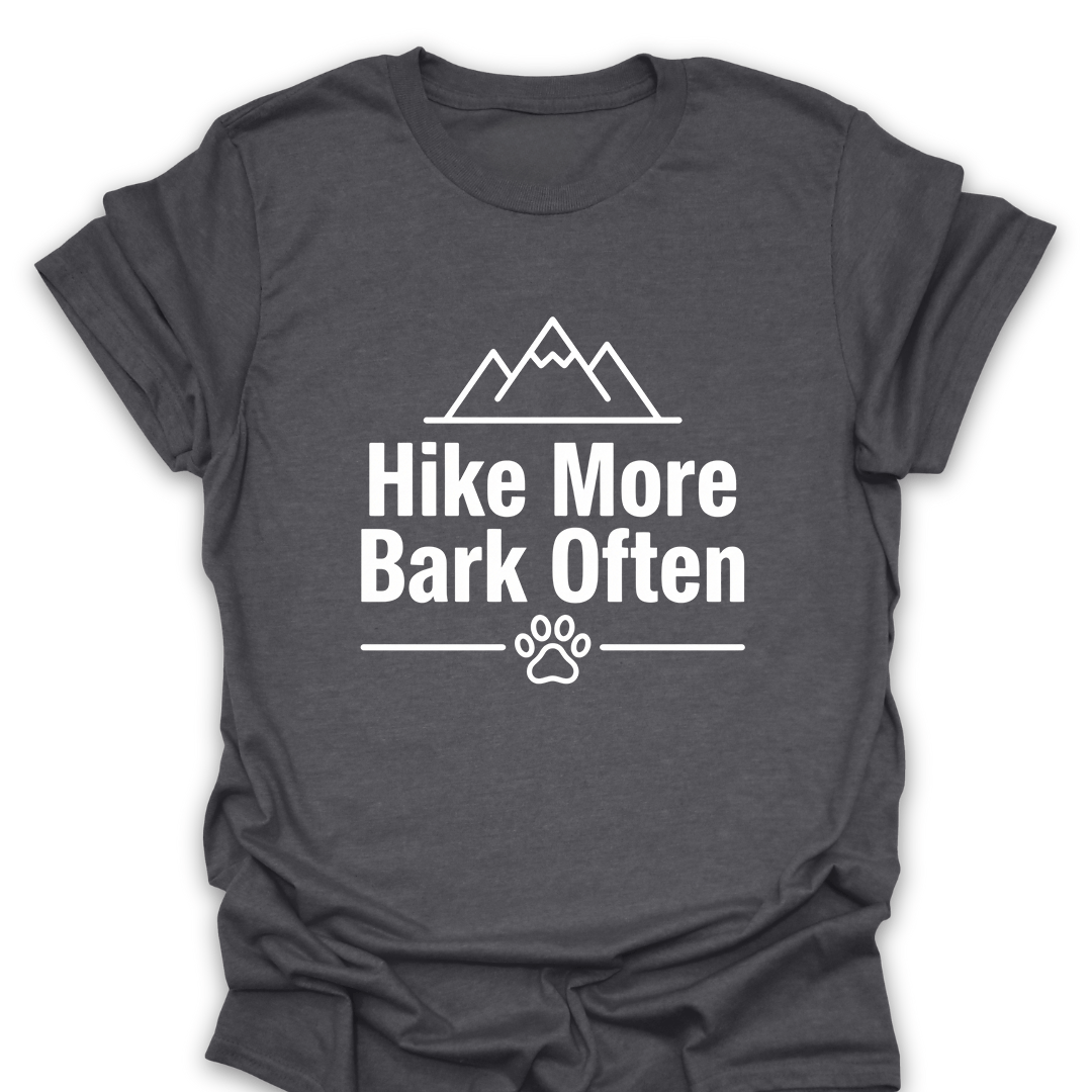T-Shirt Dark Heather / S Hike More Bark Often T-Shirt