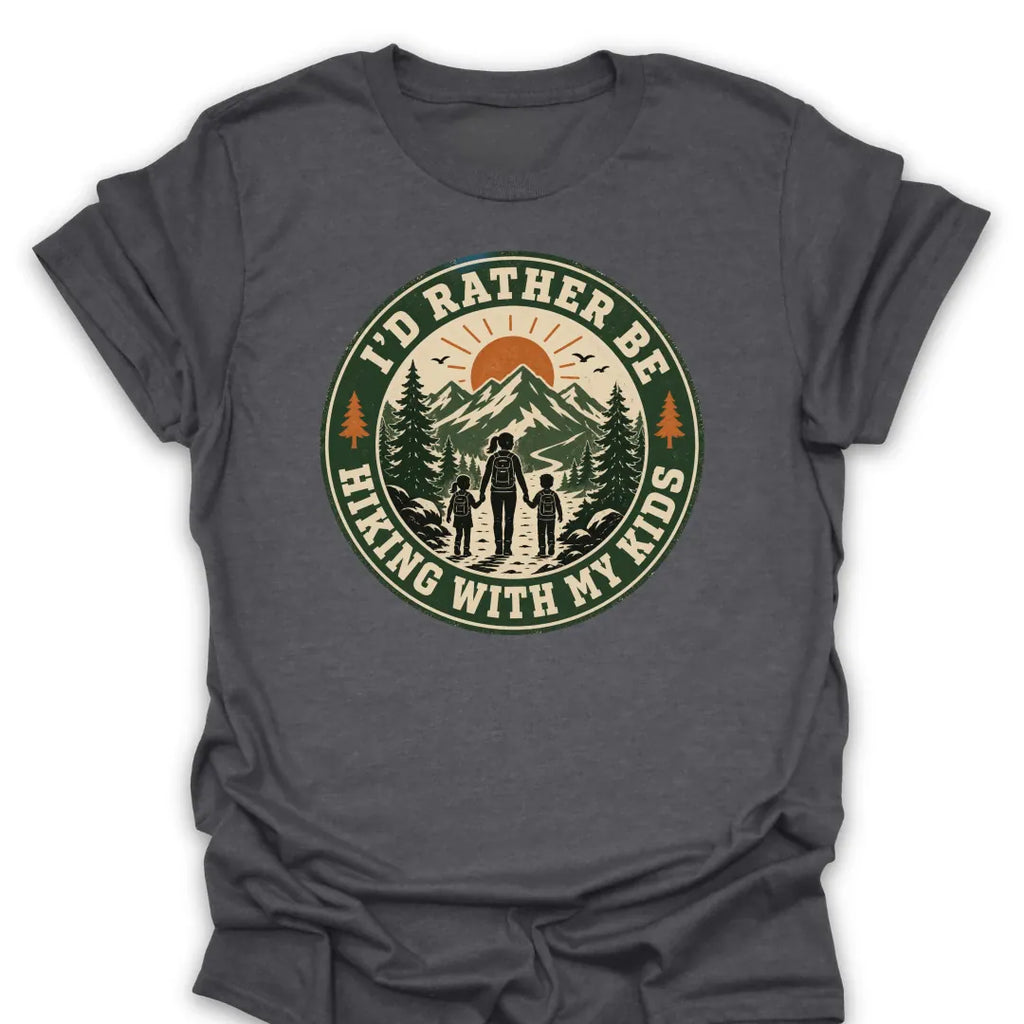 T-Shirt Dark Heather / S Hiking With My Kids T-Shirt