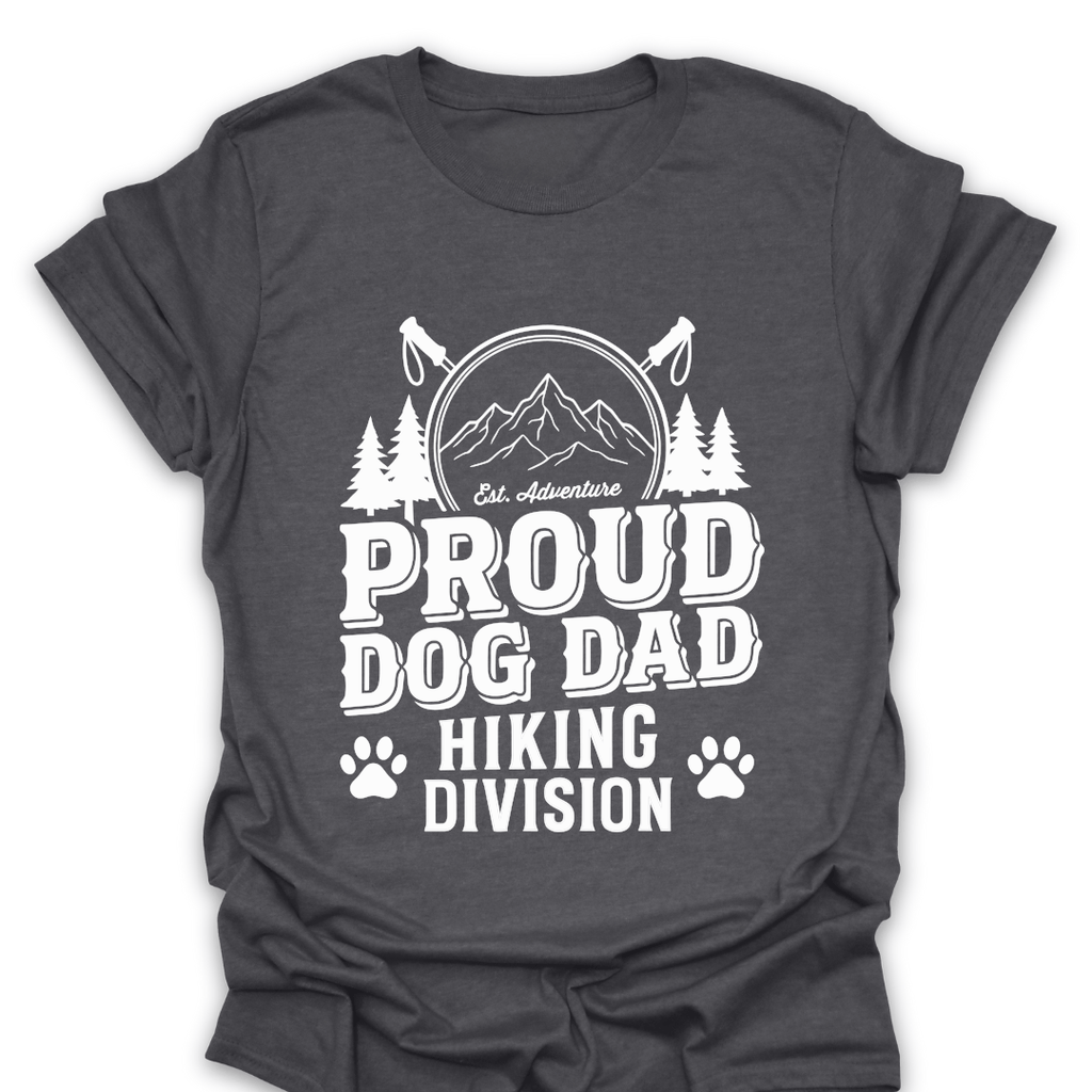 T-Shirt Dark Heather / S Proud Dog Dad Hiking Division T-Shirt