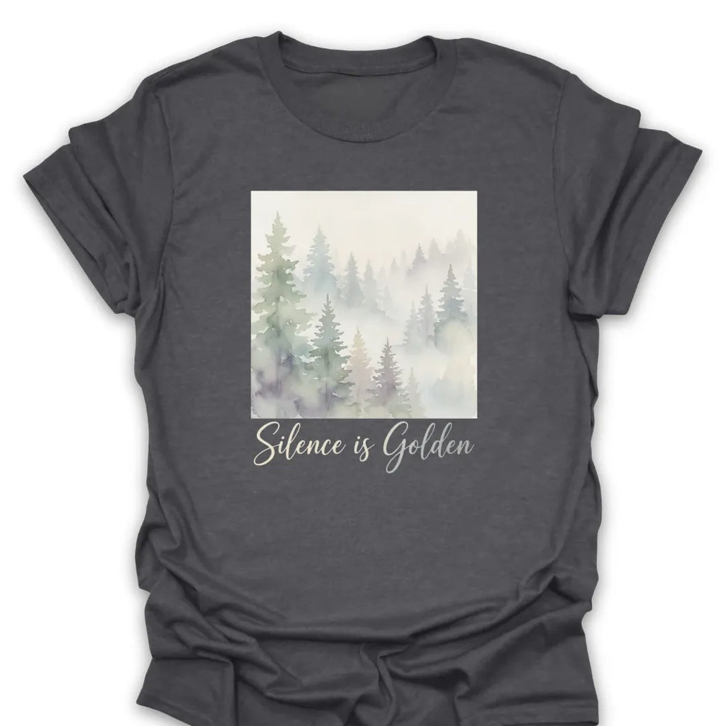 T-Shirt Dark Heather / S Silence Is Golden T-Shirt