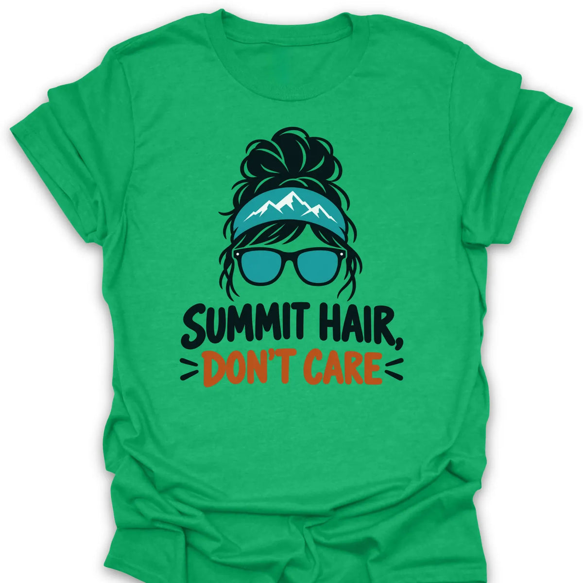 T-Shirt Heather Irish Green / S Summit Hair Don't Care