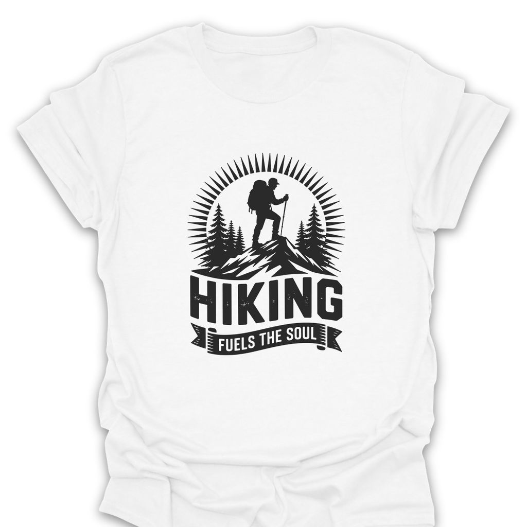 T-Shirt Hiking Fuels the Soul T-Shirt