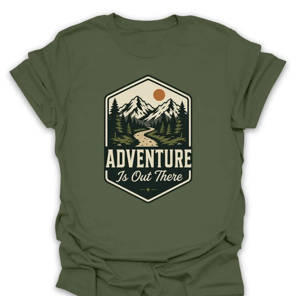 T-Shirt Military Green / S Adventure Is Out There T-Shirt