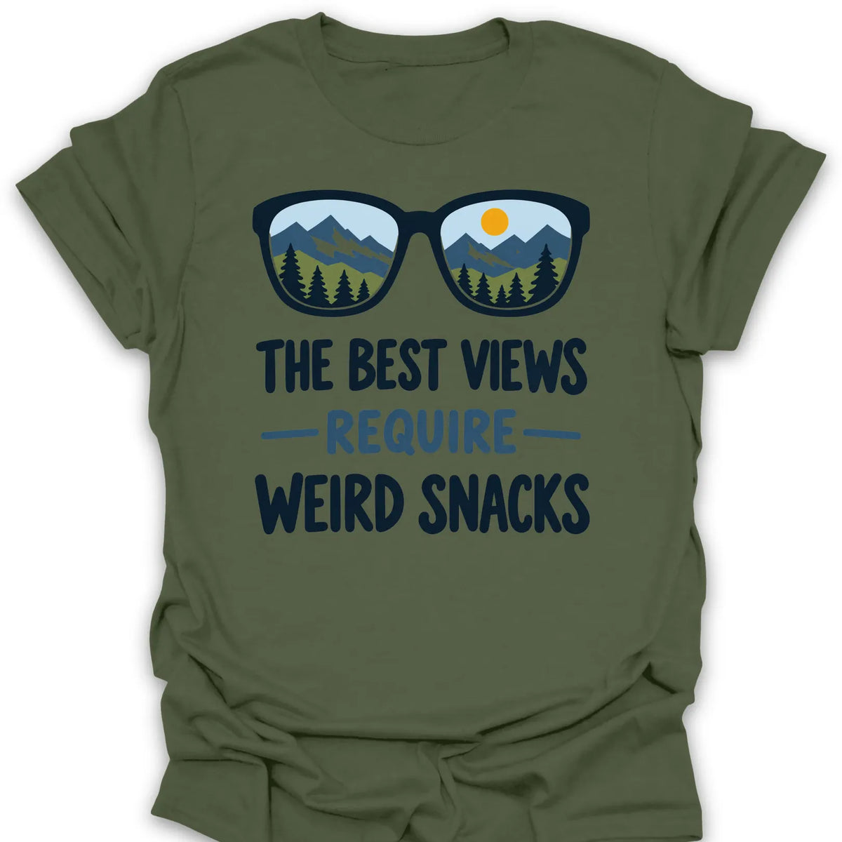 T-Shirt Military Green / S Best Views Weird Snacks