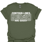 T-Shirt Military Green / S Contour Lines Are Sassy T-Shirt