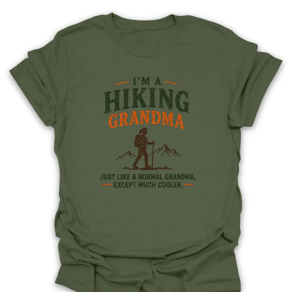 T-Shirt Military Green / S Cooler Hiking Grandma T-Shirt