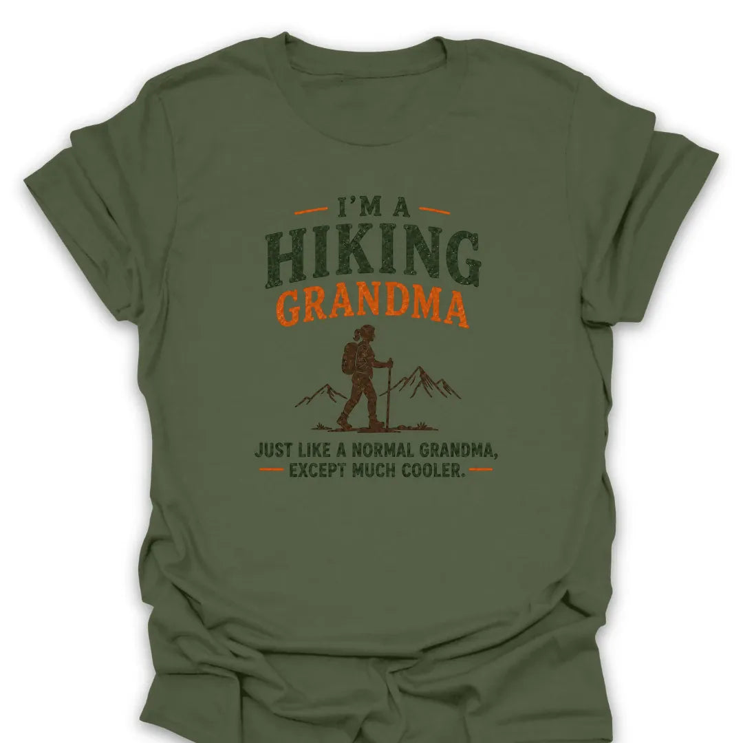 T-Shirt Military Green / S Cooler Hiking Grandma T-Shirt