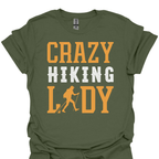 T-Shirt Military Green / S Crazy Hiking Lady – Funny Outdoor Adventure T-Shirt 🥾