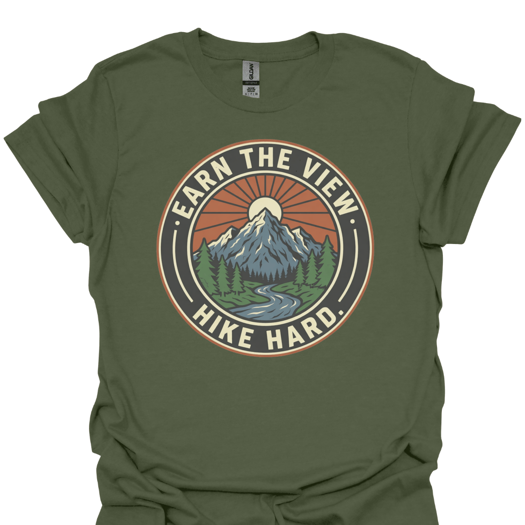 T-Shirt Military Green / S Earn the View. Hike Hard. - Graphic Mountain Tee ⛰️