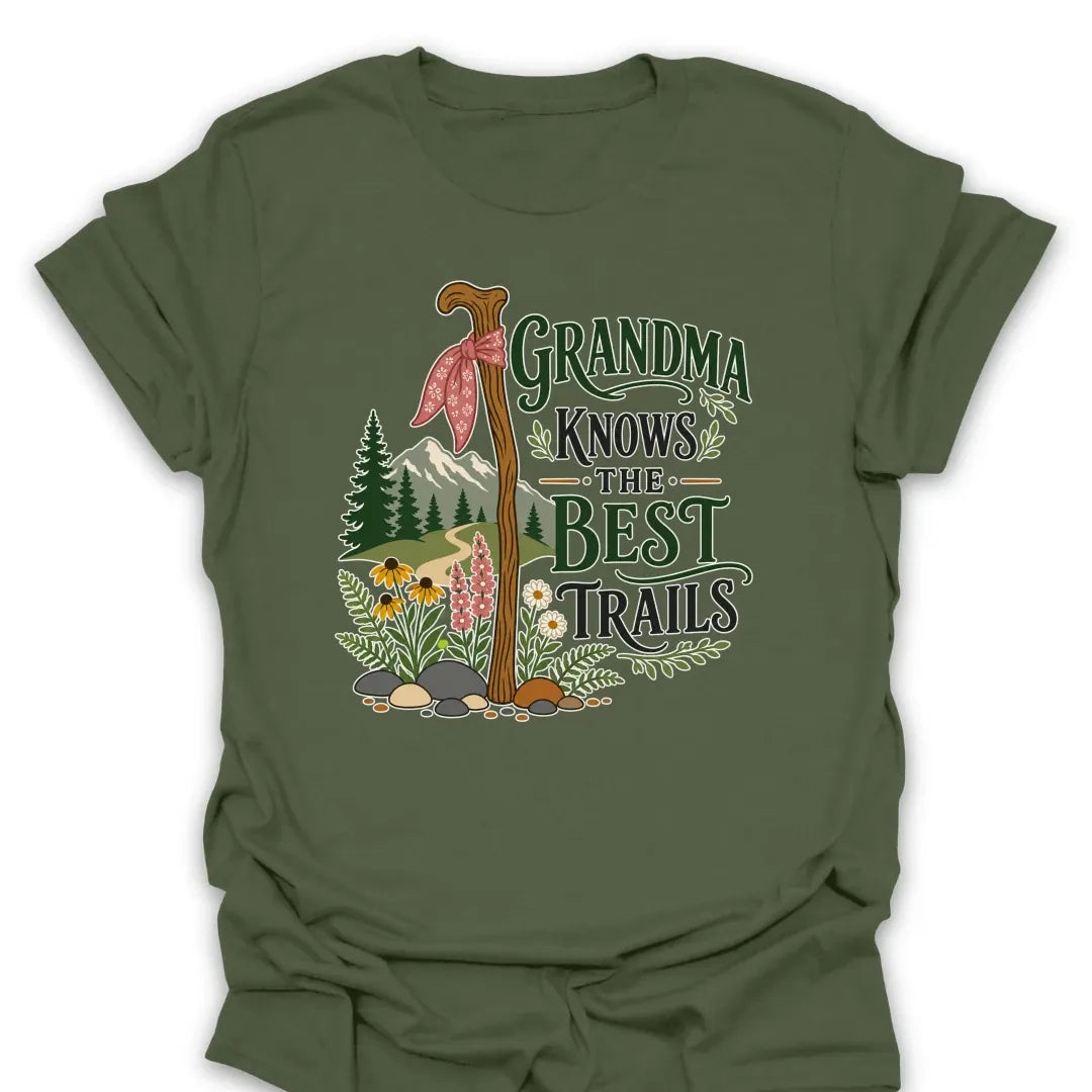 T-Shirt Military Green / S Grandma Knows the Best Trails