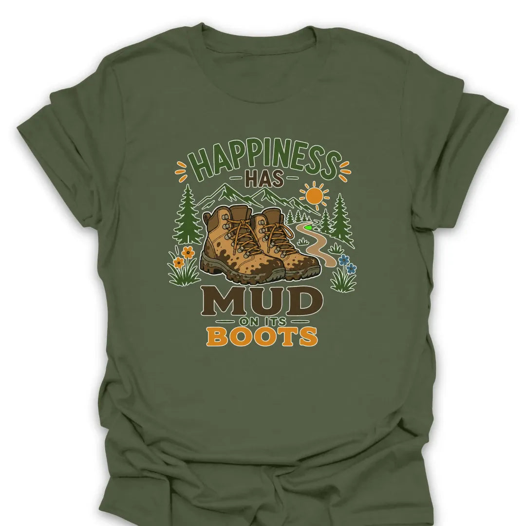 T-Shirt Military Green / S Happiness Has Muddy Boots