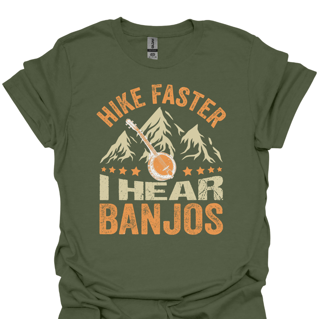 T-Shirt Military Green / S Hike Faster, I Hear Banjos – Funny Mountain Adventure T-Shirt
