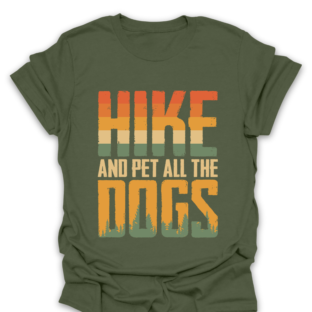 T-Shirt Military Green / S Hike Pet All The Dogs T-Shirt
