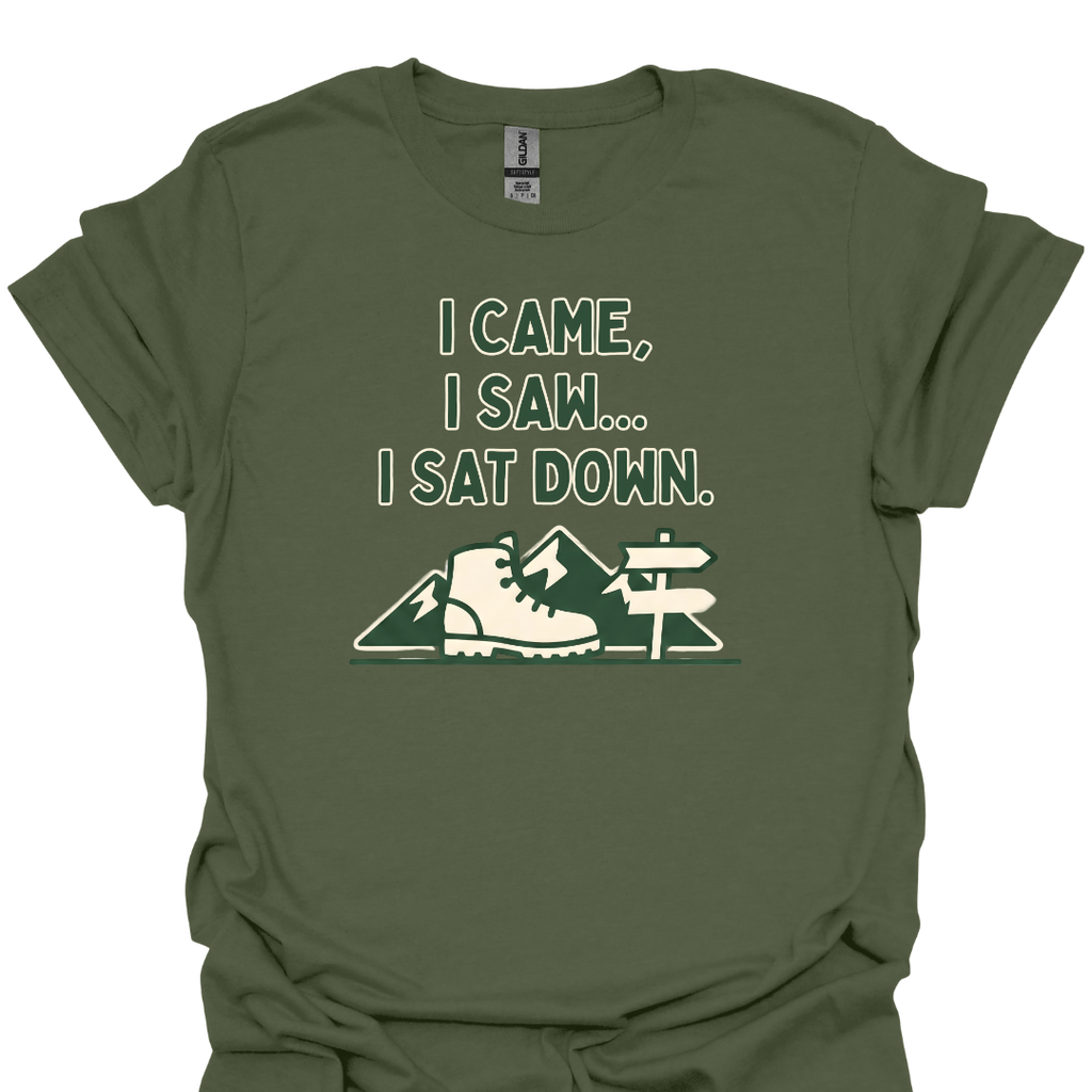 T-Shirt Military Green / S I Sat Down Hiking T-Shirt