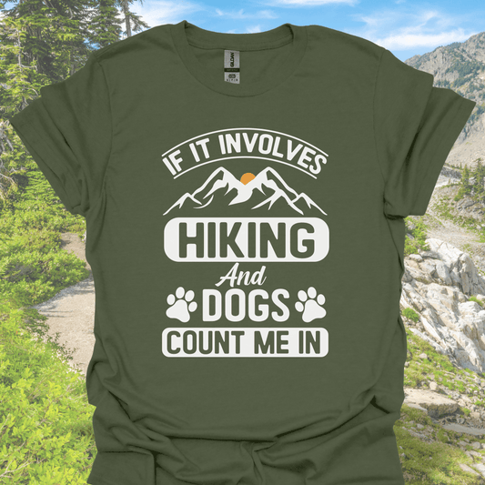 T-Shirt Military Green / S If It Involves Hiking and Dogs, Count Me In – Mountain Paw Print T-Shirt